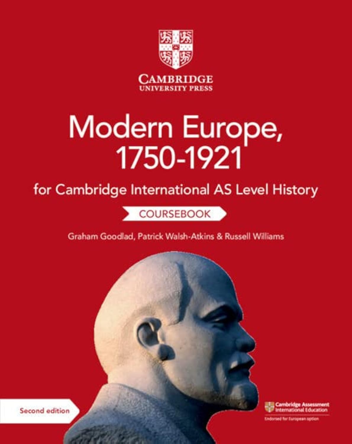 Cambridge International AS Level History Modern Europe, 1750–1921